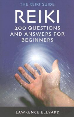 Kniha Reiki Questions and Answers Lawrence Ellyard