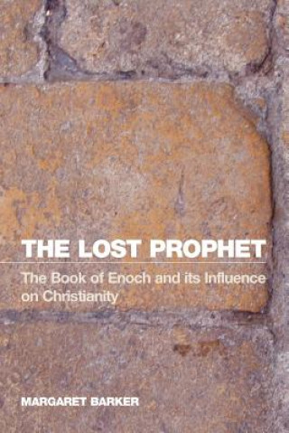 Kniha Lost Prophet Margaret Barker