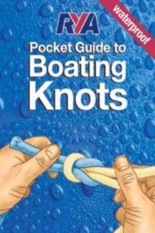 Knjiga RYA Pocket Guide to Boating Knots 