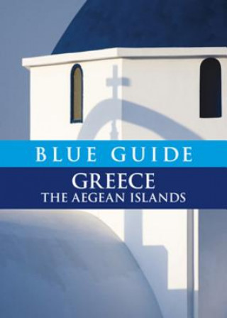 Knjiga Blue Guide Greece Nigel McGilchrist