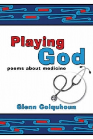 Könyv Playing God Glenn Colquhoun