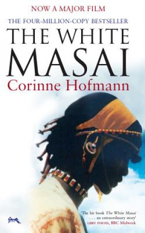 Könyv White Masai Corinne Hofmann