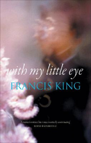 Carte With My Little Eye Francis King