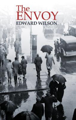 Könyv Envoy Edward Wilson