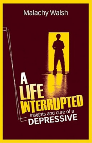 Knjiga Life Interrupted Malachy Walsh