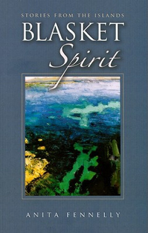 Könyv Blasket Spirit Anita Fennelly