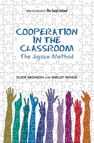 Kniha Cooperation in the Classroom Elliot Aronson