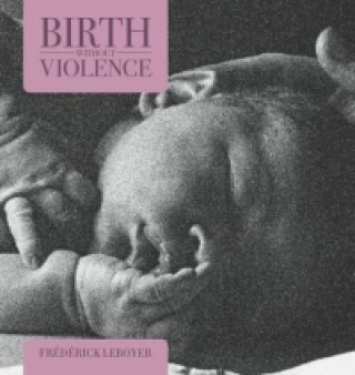 Carte Birth without Violence Frederick Leboyer