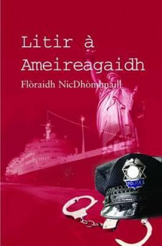 Книга Litir a Ameireagaidh Floraidh MacDonald