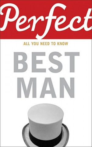 Kniha Perfect Best Man George Davidson