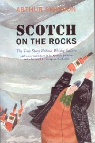 Kniha Scotch on the Rocks Arthur Swinson