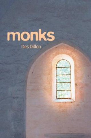 Kniha Monks Des Dillon