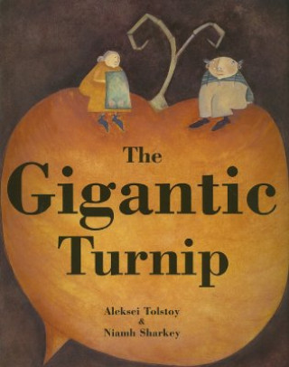 Buch Gigantic Turnip Niamh Sharkey