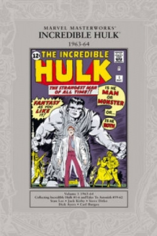 Könyv Marvel Masterworks: The Incredible Hulk 1962-64 Stan Lee