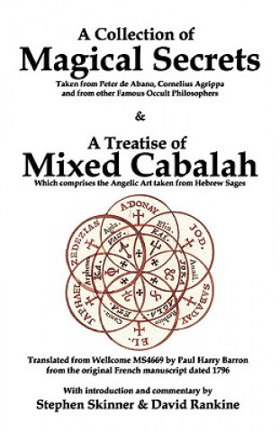 Carte Collection of Magical Secrets & A Treatise of Mixed Cabalah Stephen Skinner