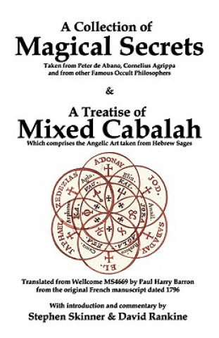 Kniha Collection of Magical Secrets & A Treatise of Mixed Cabalah Stephen Skinner