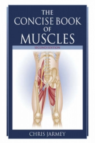 Carte Concise Book of Muscles 