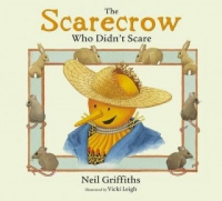Carte Scarecrow Who Didn't Scare Neil Griffiths