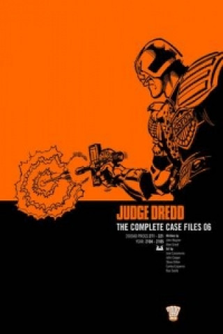 Könyv Judge Dredd: The Complete Case Files 06 John Wagner