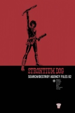 Könyv Strontium Dog: v. 2 Alan Grant