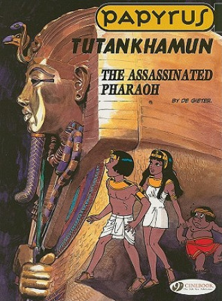 Könyv Papyrus Vol.3: Tutankhamun Lucien DeGieter