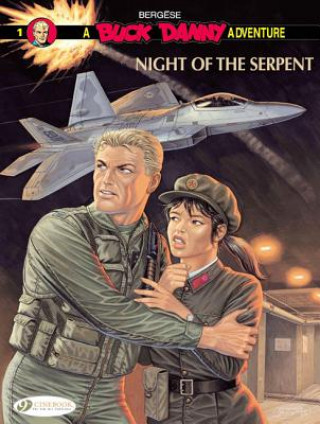Könyv Buck Danny 1 - Night of the Serpent Francis Bergese