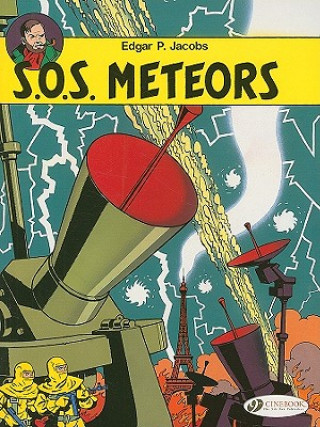 Könyv Blake & Mortimer 6 - SOS Meteors Edgar P Jacobs