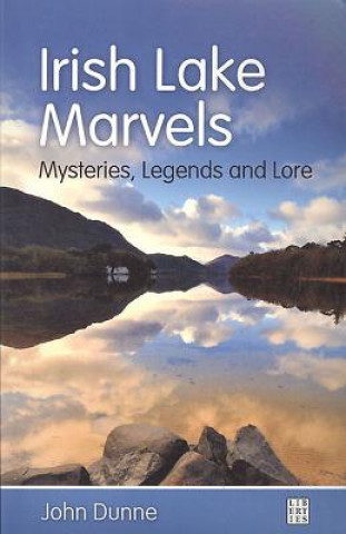 Book Irish Lake Marvels John Dunne