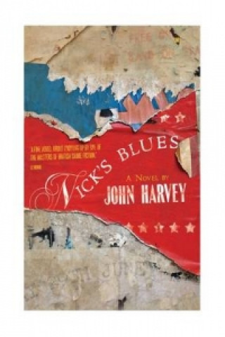 Carte Nick's Blues John Harvey