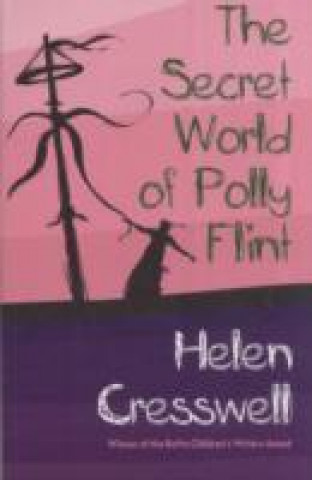 Carte Secret World of Polly Flint Helen Cresswell