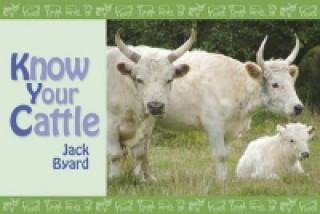Carte Know Your Cattle Jack Byard