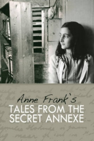 Kniha Tales from the Secret Annexe Anne Frank