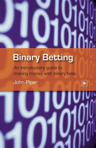 Könyv Binary Betting John Piper