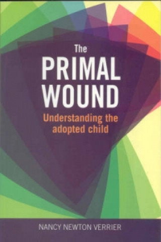 Book Primal Wound Nancy Newton Verrier