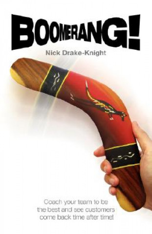 Kniha Boomerang! Nick Drake-Knight