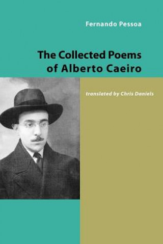Könyv Collected Poems of Alberto Caeiro Fernando Pessoa
