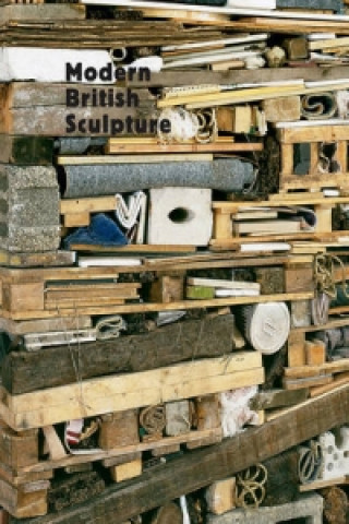 Knjiga Modern British Sculpture Penelope Curtis