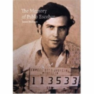 Kniha Memory of Pablo Escobar James Mollison