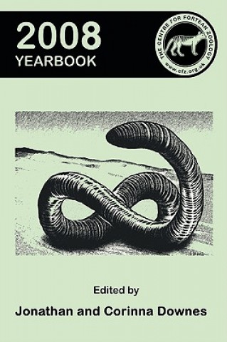 Carte Centre for Fortean Zoology Yearbook 2008 J Downes