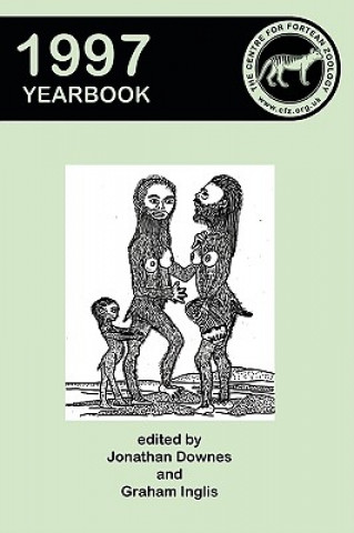 Könyv Centre for Fortean Zoology Yearbook 1997 Jonathan Downes