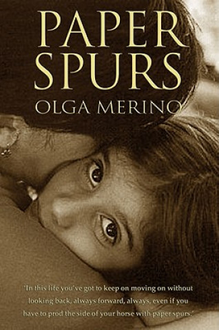 Kniha Paper Spurs Olga Merino