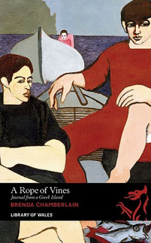 Книга Rope of Vines Brenda Chamberlain