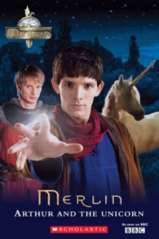 Könyv Adventures of Merlin: Arthur and the Unicorn      plus audio Lynda Edwards