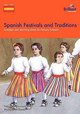 Carte Spanish Festivals and Traditions, KS2 Nicolette Hannam