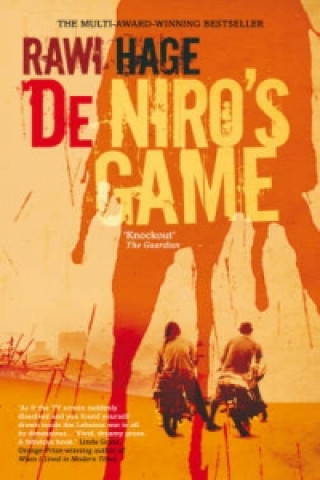 Kniha De Niro's Game Rawi Hage