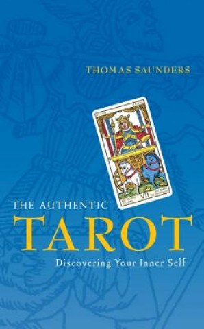 Buch Authentic Tarot Thomas Saunders