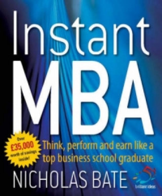 Könyv Instant MBA Nicholas Bate