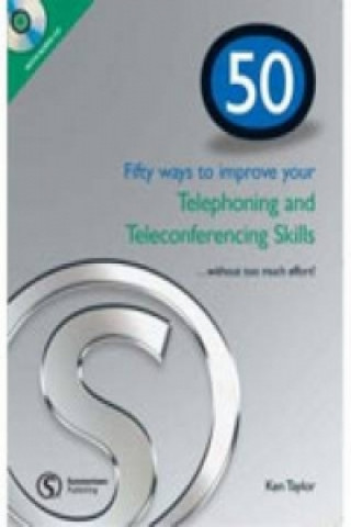 Könyv 50 Ways to Improving Your Telephoning and Teleconferencing S Ken Taylor