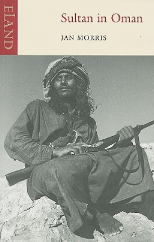 Könyv Sultan in Oman Jan Morris