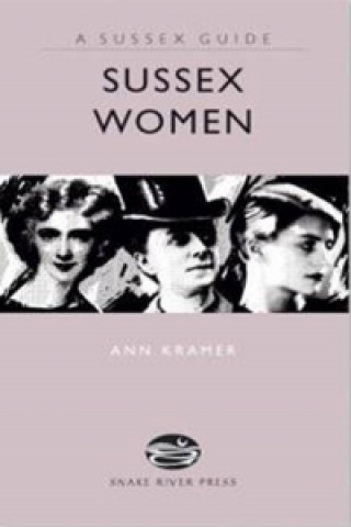 Kniha Sussex Women Ann Kramer